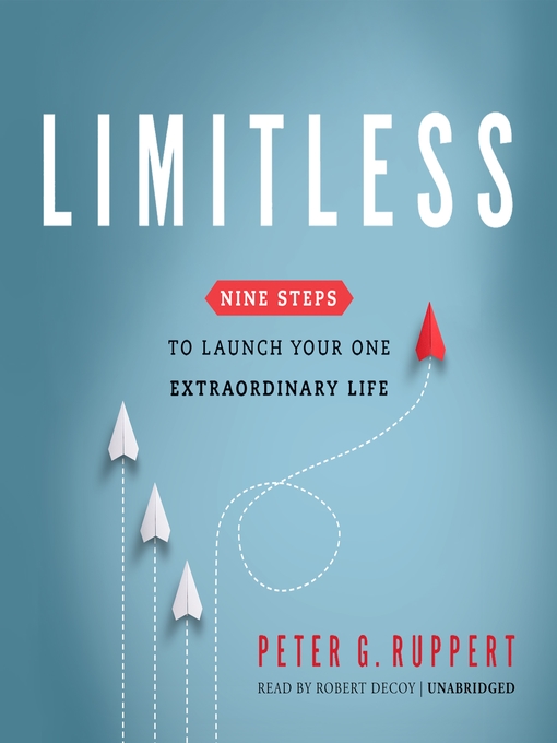 Title details for Limitless by Peter G. Ruppert - Available